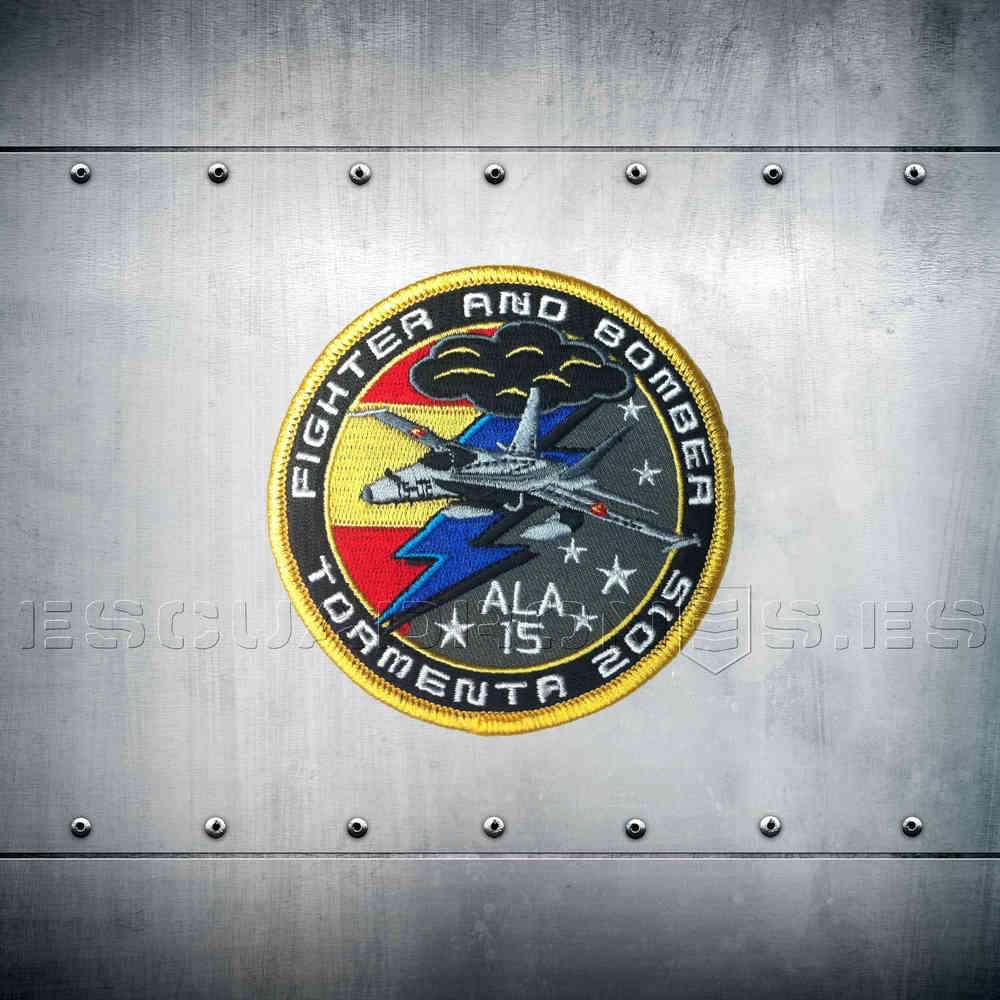 Parche bordado Tormenta 2015 Ala 15 - Insignia conmemorativa evento especial F-18 Hornet Base Aérea Zaragoza 9cm