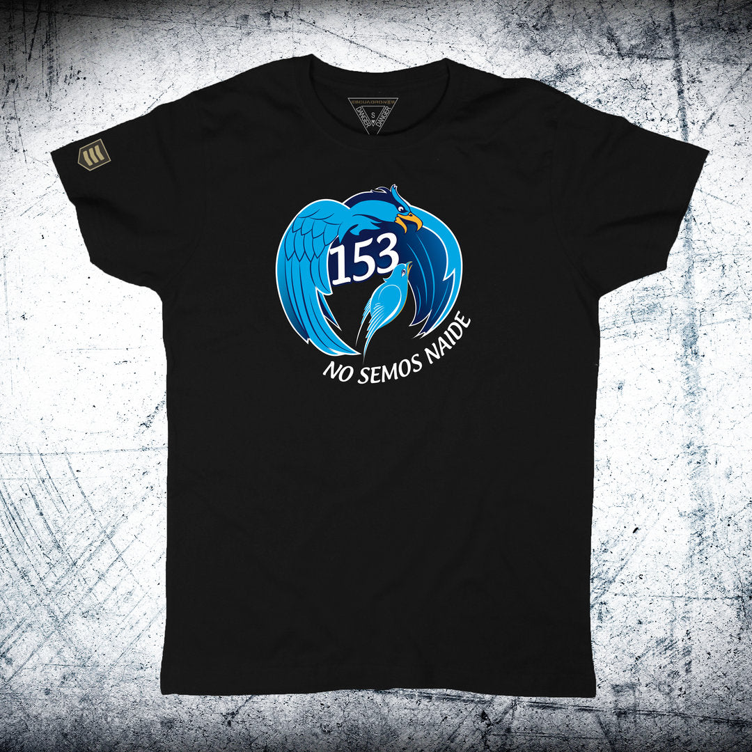 Camiseta NO SEMOS NAIDE 153 SQN ALA 15